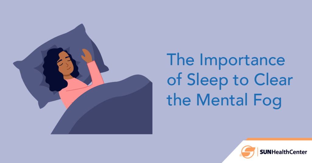 Sleep and Mental Fog