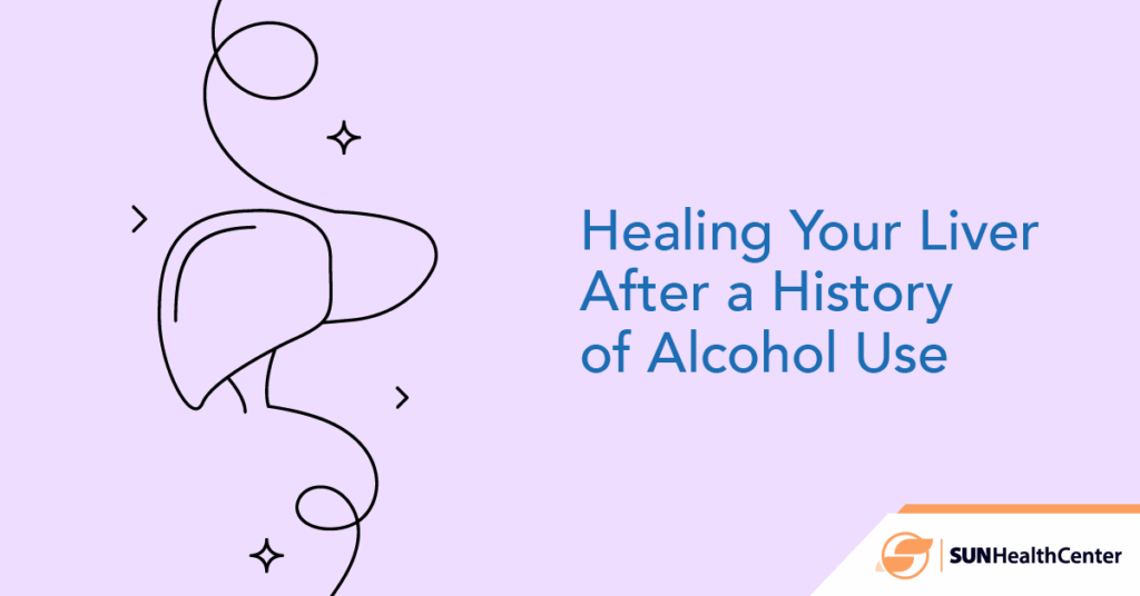 How to heal your liver after a history of alcohol use